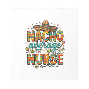 Nacho Average Nurse Fiesta Vector T-Shirt Design_1 Anteckningsblock