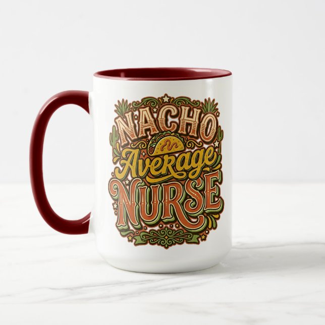 Nacho Average Nurse Funny Cinco De Mayo Retro Mugg (Vänster)