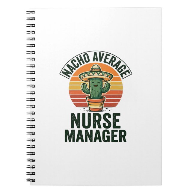 Nacho Average Nurse Manager Rolig Cactus Tröja_1 Anteckningsbok (Framsidan)
