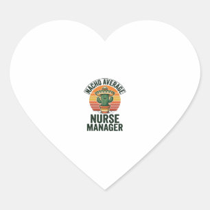 Nacho Average Nurse Manager Rolig Cactus Tröja_1 Hjärtformat Klistermärke