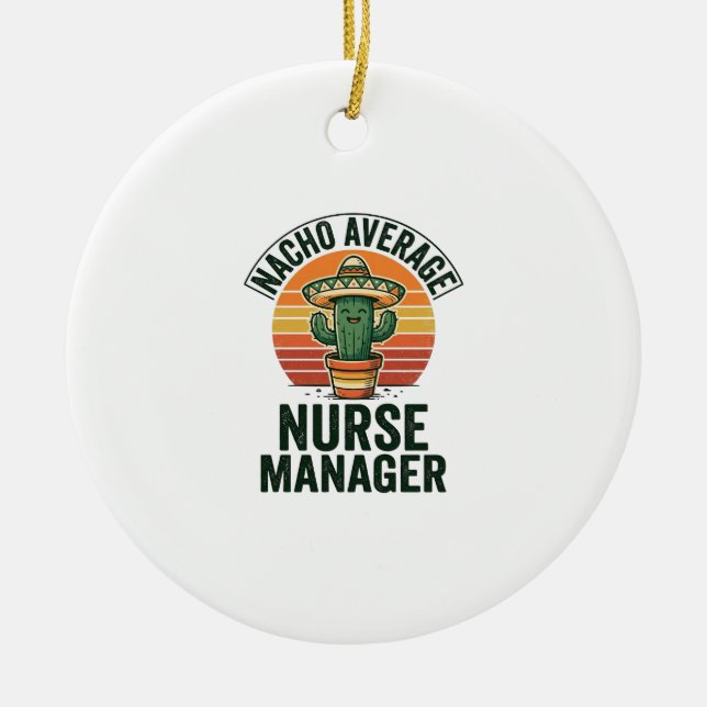Nacho Average Nurse Manager Rolig Cactus Tröja_1 Julgransprydnad Keramik (Framsidan)