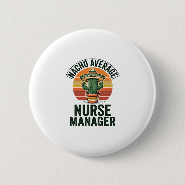 Nacho Average Nurse Manager Rolig Cactus Tröja_1 Knapp (Framsida)