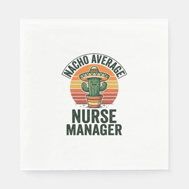 Nacho Average Nurse Manager Rolig Cactus Tröja_1 Pappersservett (Framsidan)