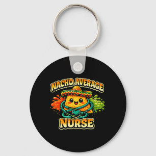 Nacho Average Nurse Rolig Cinco De Mayo Rn Sjukskö Nyckelring