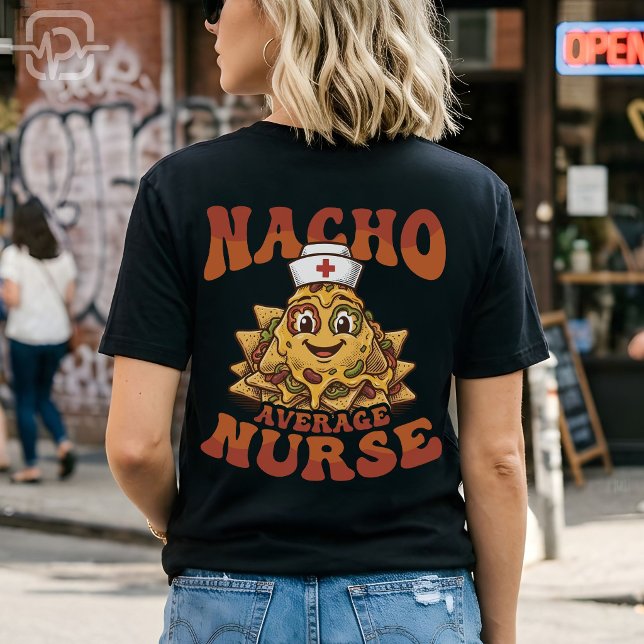 Nacho Average Nurse Rolig Cinco de Mayo T Shirt (Nacho Average Nurse Funny Cinco de Mayo Shirt)