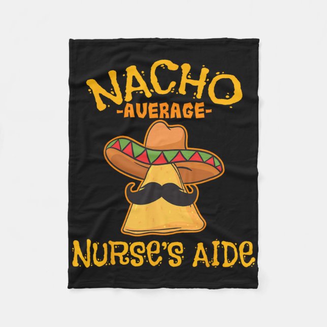 Nacho Average Nurse's Aide Cna Cinco De Mayo Mexii Fleecefilt (Framsidan)