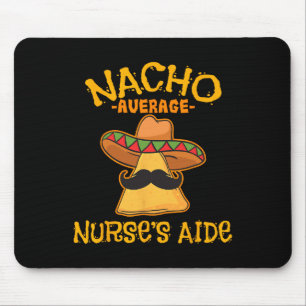 Nacho Average Nurse's Aide Cna Cinco De Mayo Mexii Musmatta