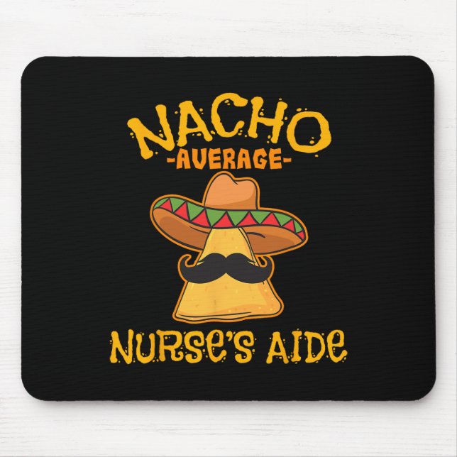Nacho Average Nurse's Aide Cna Cinco De Mayo Mexii Musmatta (Framsidan)