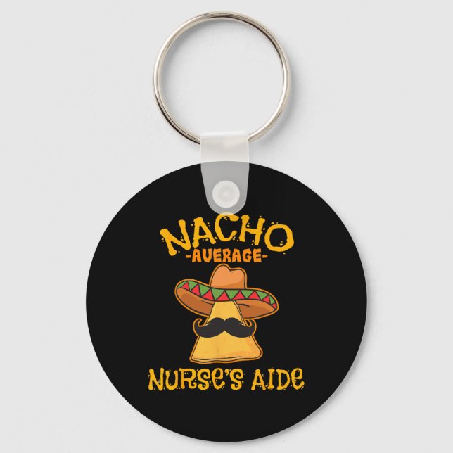 Nacho Average Nurse's Aide Cna Cinco De Mayo Mexii Nyckelring (Framsida)