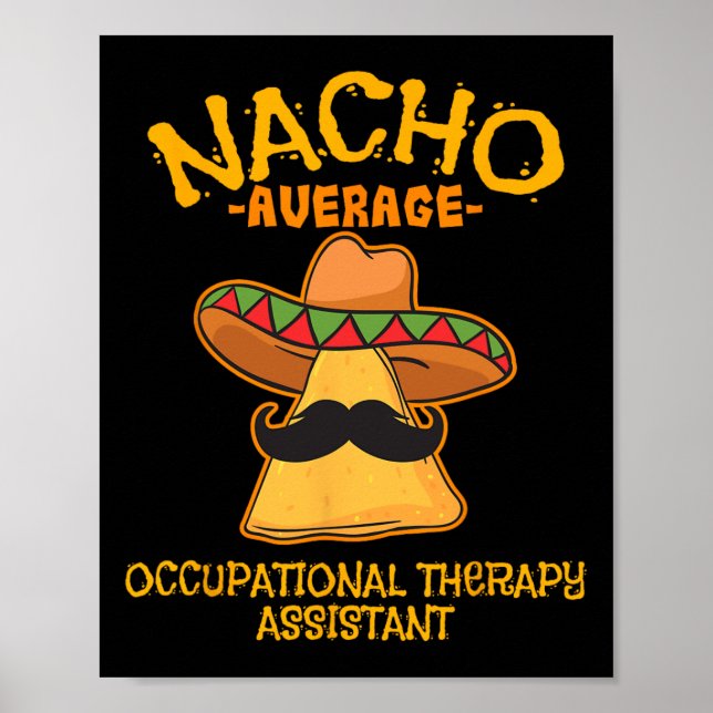 Nacho Average Occupy Therapy Istant Cinco De Poster (Framsidan)