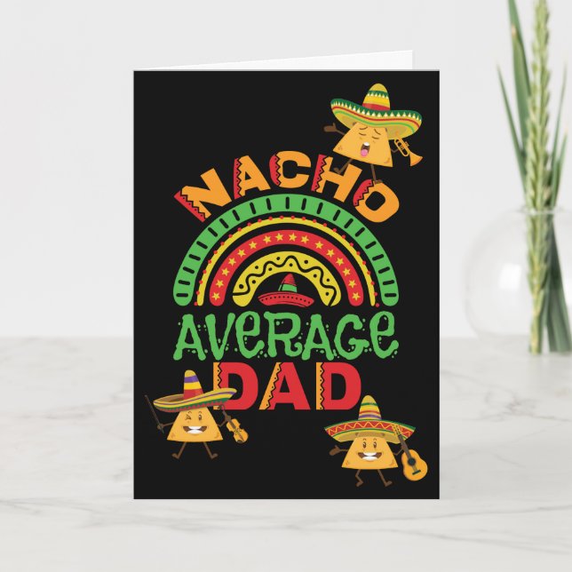 Nacho Average Pappa Birthday Helgkort (Framsida)