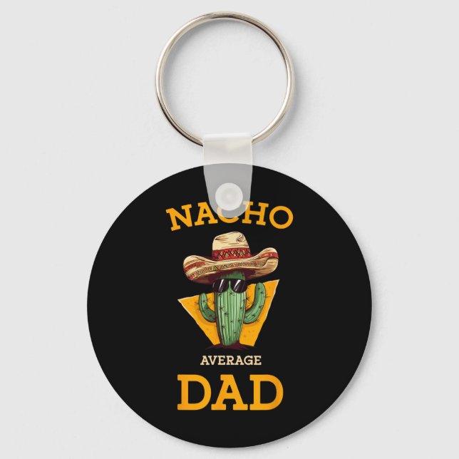 Nacho Average Pappa Cactus Funny Mexican Far Cinc Nyckelring (Framsida)