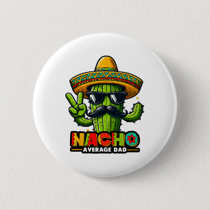 Nacho Average Pappa Cinco De Mayo Mexican Far Cac Knapp