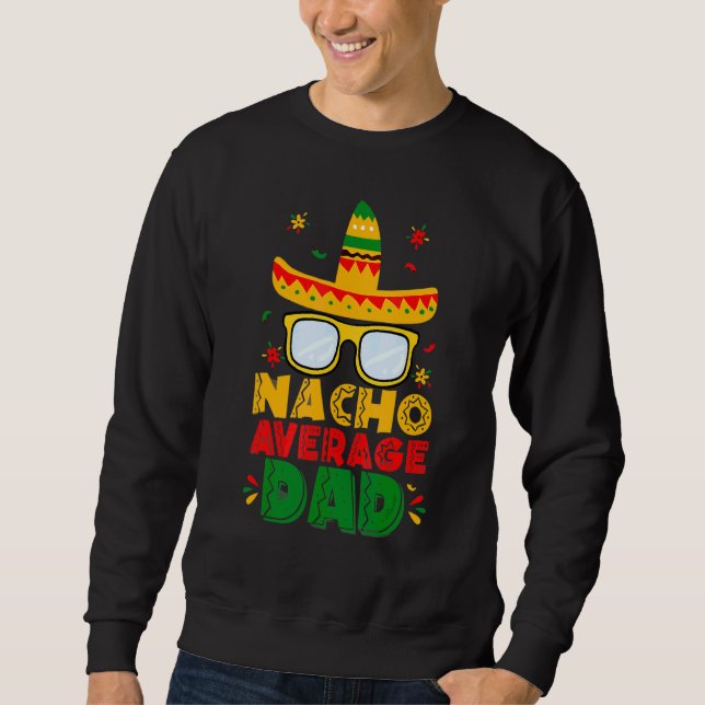 Nacho Average Pappa Cinco de Mayo New pappa to be  Lång Ärmad Tröja (Framsida)