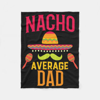 Nacho Average Pappa Matching Family Cinco De Mayo Fleecefilt