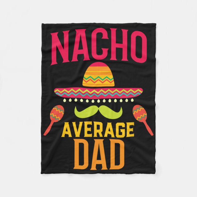 Nacho Average Pappa Matching Family Cinco De Mayo Fleecefilt (Framsidan)