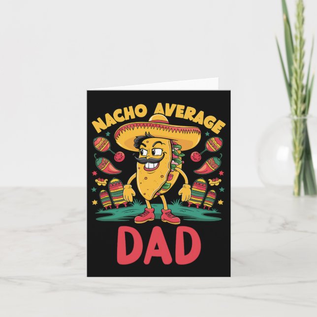 Nacho Average Pappa Mexican Matching Cinco De Mayo Kort (Framsida)