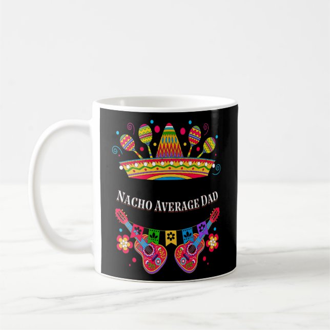 Nacho Average Pappa Mexican Pappa Mexico Far Cinc Kaffemugg (Vänster)