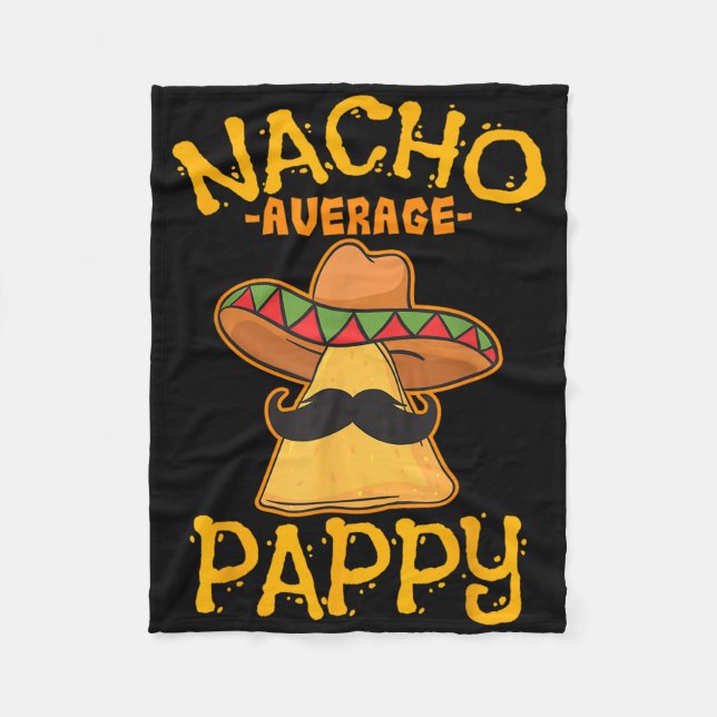 Nacho Average Pappy Far pappa Pappa Pappa Cinco De Fleecefilt (Framsidan)
