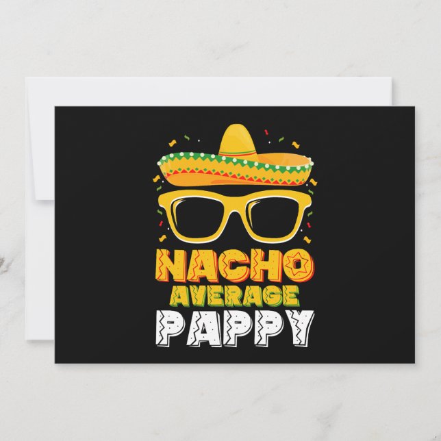Nacho Average Pappy Pappa Family Cinco De Mayo Inbjudningar (Framsida)