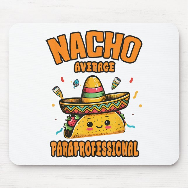 Nacho Average Paraprofessioncinco De Mayo Funny Musmatta (Framsidan)