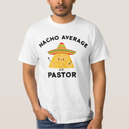 Nacho Average Pastor Christian Cinco de Mayo T Shirt