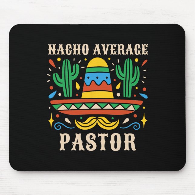 Nacho Average Pastor Funny Mexican Preacher Religi Musmatta (Framsidan)