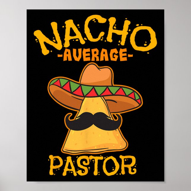 Nacho Average Pastor Preacher Religiösa Leader Cin Poster (Framsidan)