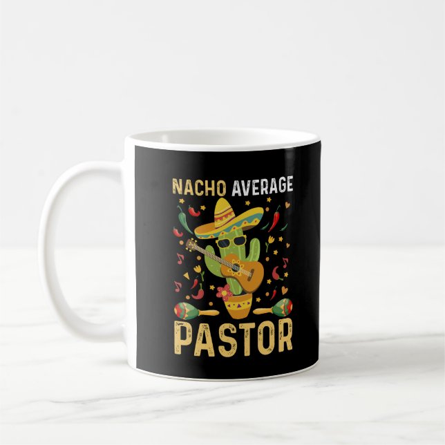 Nacho Average Pastor Religiösa Leader Cinco De May Kaffemugg (Vänster)