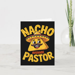 Nacho Average Pastor Rolig Kristendomen Kort