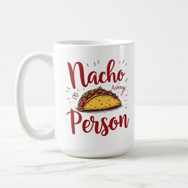 Nacho Average Person Design Kaffemugg (Vänster)