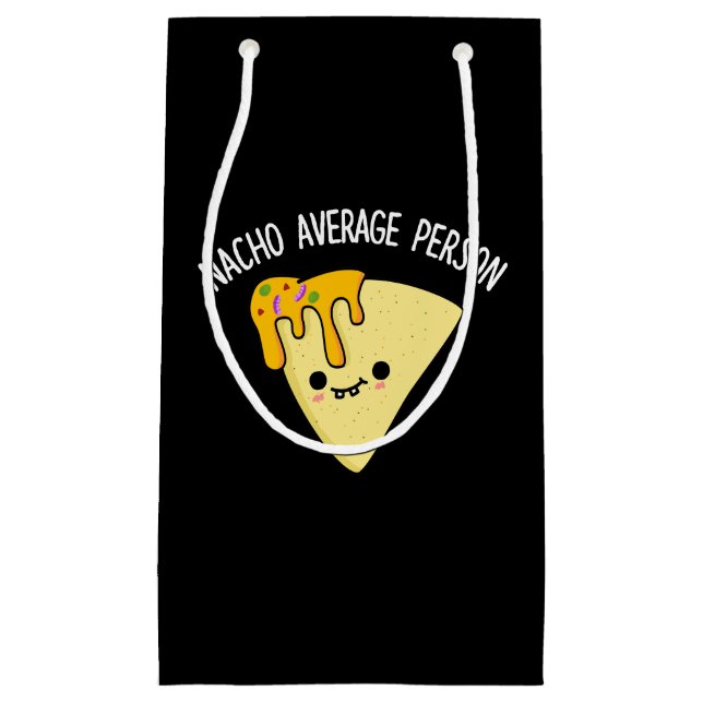 Nacho Average Person Funny Food Pun Mörk BG (Framsidan)