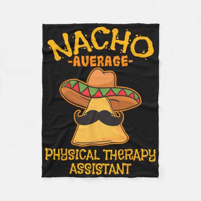 Nacho Average Physical Therapy Istant Cinco De May Fleecefilt (Framsidan)