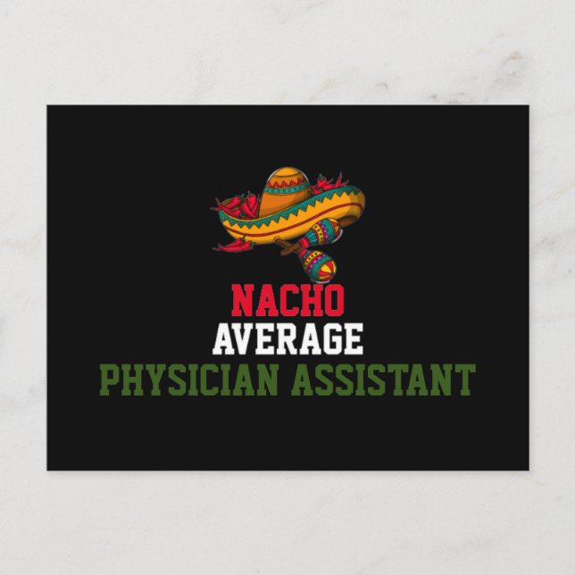 Nacho Average Physician Assistant Vykort (Framsida)