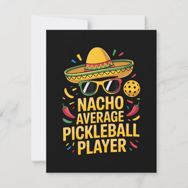 Nacho Average Pickleball Player Meddelande (Framsida)