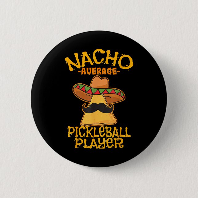 Nacho Average Pickleball Player Mexican Sport Cinc Knapp (Framsida)
