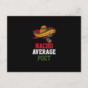 Nacho Average Poet Vykort