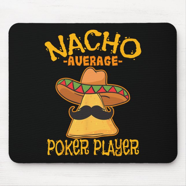 Nacho Average Poker Player Mexican Card Games Cinc Musmatta (Framsidan)