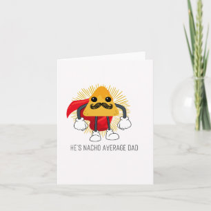 Nacho Average Puns Fars dag Card Kort