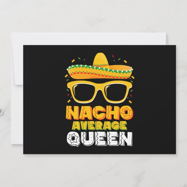 Nacho Average Queen Girl Family Cinco De Mayo Inbjudningar (Framsida)