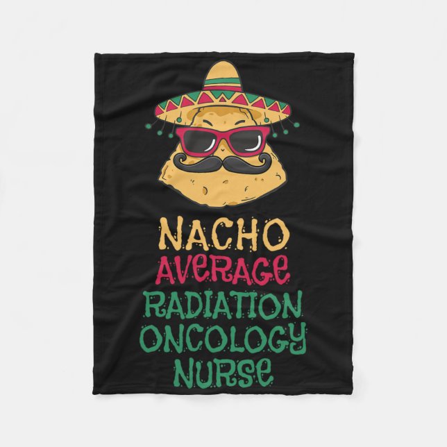 Nacho Average Radical Oncology Nurse Cinco De Mors Fleecefilt (Framsidan)