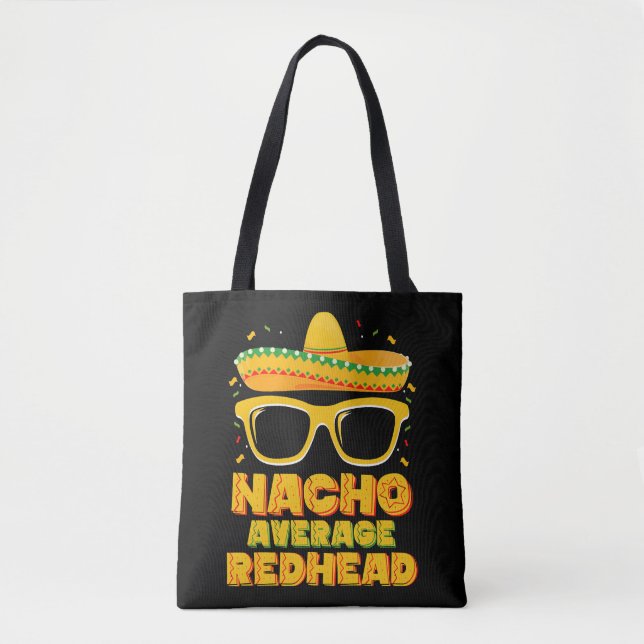 Nacho Average Rödhårig Hair Mexican Cinco De Mayo Tygkasse (Framsida)