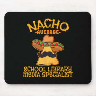Nacho Average School Bibliotek Media Specialist Ci Musmatta