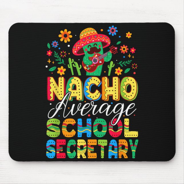 Nacho Average School Secretary Cinco De Mayo Musmatta (Framsidan)