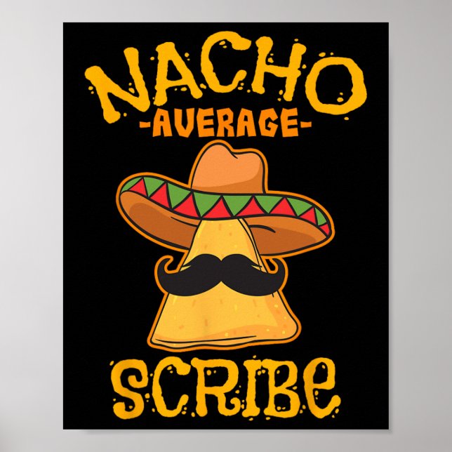 Nacho Average Scribe Mexikansk Cinco De Mayo-fest  Poster (Framsidan)