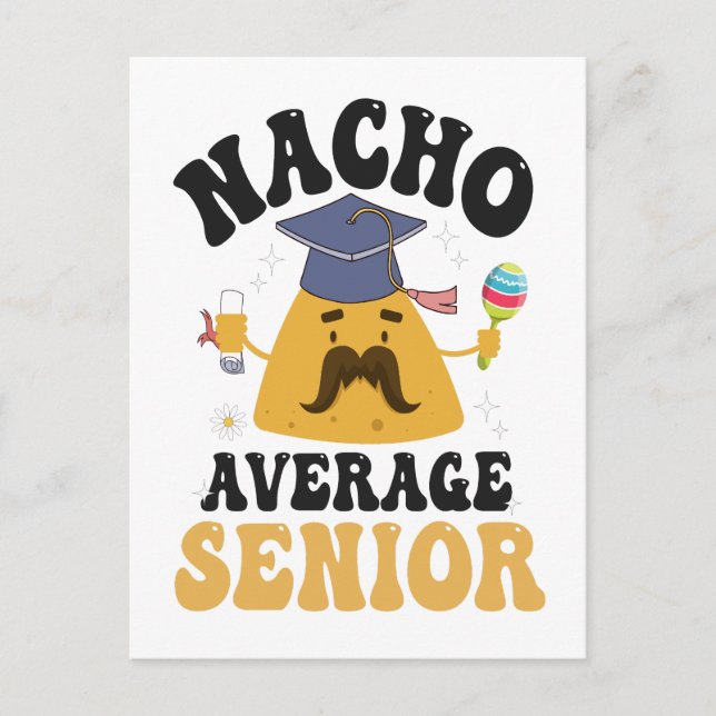 Nacho Average Senior Studenten Cinco De Mayo GIft Inbjudan Vykort (Framsida)
