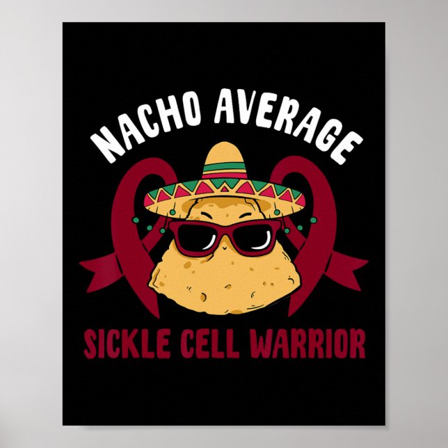 Nacho Average Sickle Cell Warrior Funny Cinco De M Poster (Framsidan)