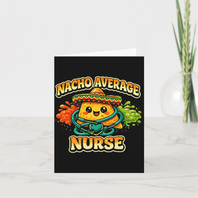Nacho Average Sjuksköterska Rolig Cinco De Mayo Rn Kort (Framsida)