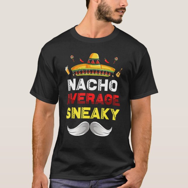 Nacho Average Sneaky Gnome Funny Cinco De Mayo Mex T Shirt (Framsida)