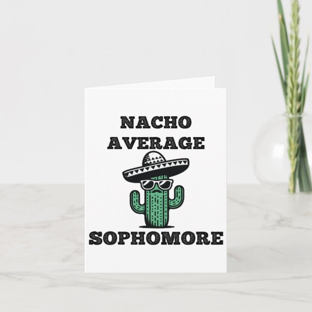 Nacho Average Sophomore Mexican Cinco De Mayo Kort (Framsida)